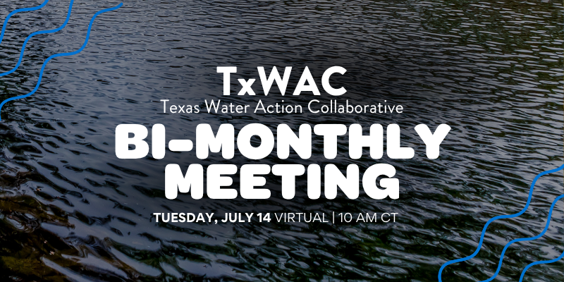 2026 Q2 TxWAC Newsletter Bimonthly Meeting